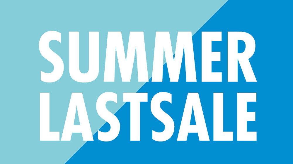 2022 SUMMER LAST SALE