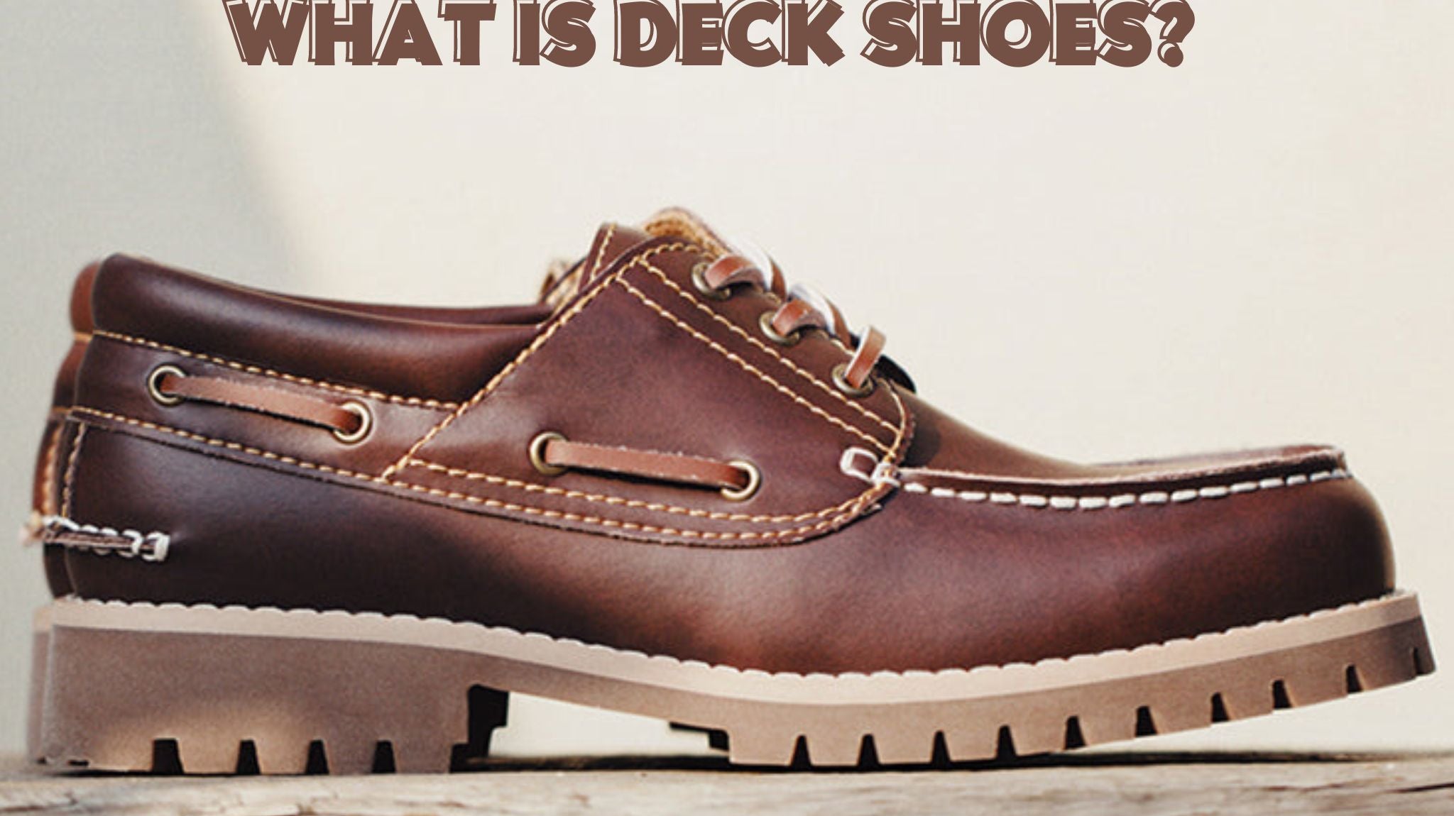 デッキシューズの魅力とは?